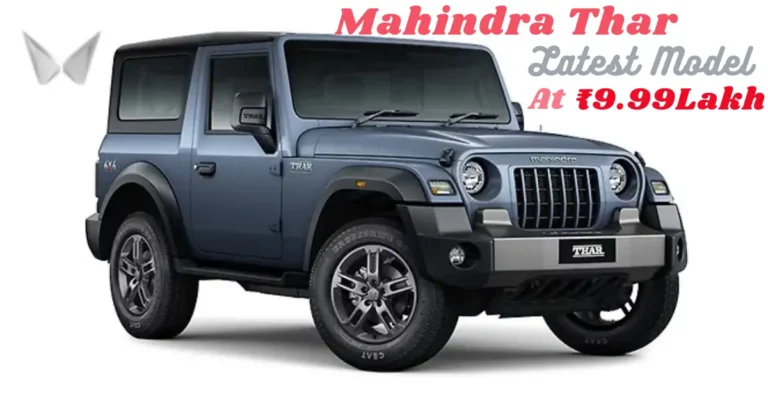 New Mahindra Thar 2025 Launched at ₹9.99 Lakh | Full Details