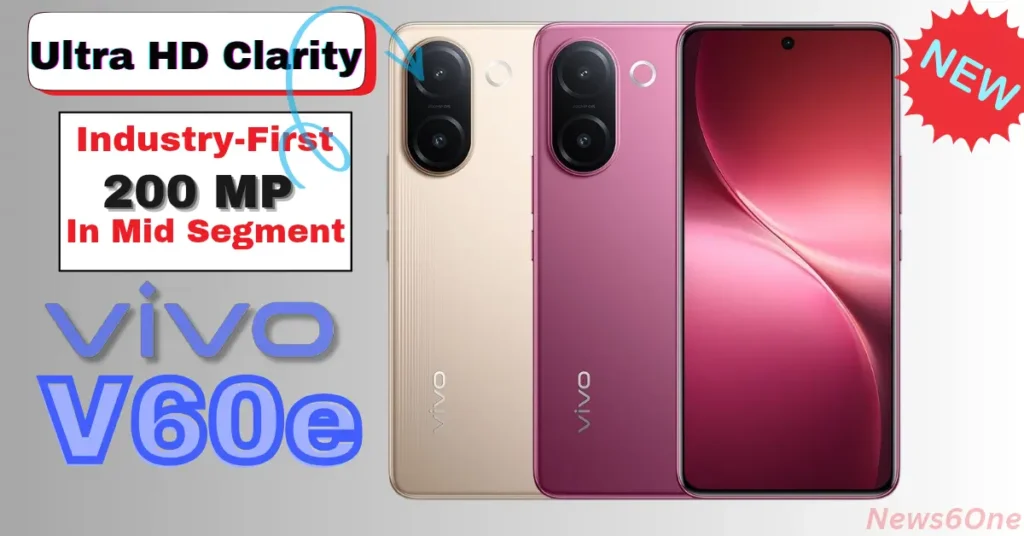 Vivo V60e Launched at ₹28,990: 200MP Camera, 6500mAh Battery